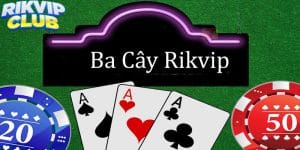 ba cây rikvip