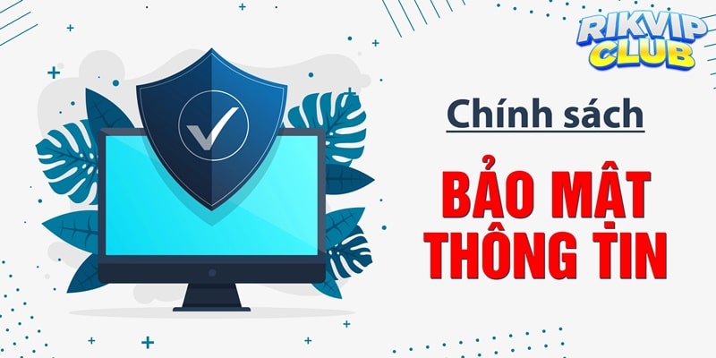 chính sách bảo mật quy định