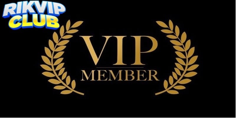 khuyến mãi rikvip cho thành viên vip